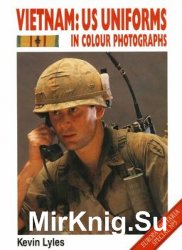 Vietnam: US Uniforms in Colour Photographs (Europa Militaria Special 3)