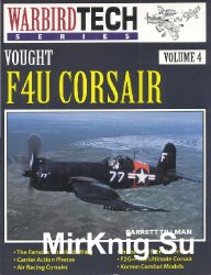 Vought F4U Corsair (Warbird Tech Volume 4)