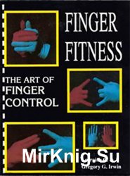 Finger fitness: The art of finger control