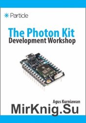 The Photon Kit Development Workshop (+code)