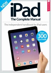 iPad: The Complete Manual, 15th Edition