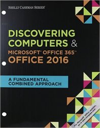 Discovering Computers & Microsoft Office 365 & Office 2016