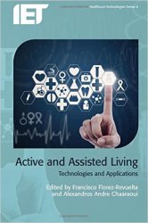 Active and Assisted Living Technologies and Applications