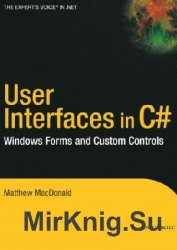 User Interfaces in C#: Windows Forms and Custom Controls (+code)