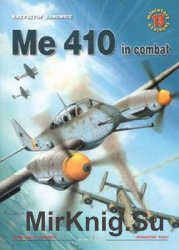 Me 410 in Combat (Kagero Miniatury Lotnicze 13)