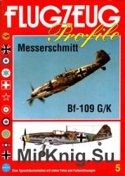 Messerschmitt Bf-109 G/K (Flugzeug Profile 5)