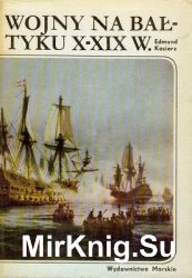 Wojny na Baltyku X - XIX wiek