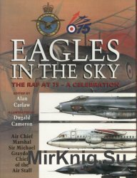 Eagles In The Sky: The RAF AT 75 - A Celebration