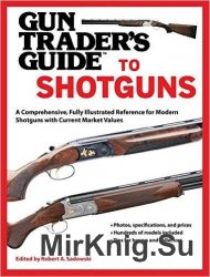 Gun Trader's Guide to Shotguns