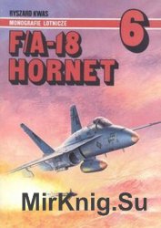 F/A-18 Hornet (AJ-Press Monografie Lotnicze 6)