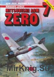 Mitsubishi A6M Zero (AJ-Press Monografie Lotnicze 7)  (3rd edition)