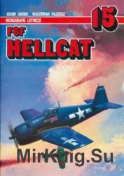 F6F Hellcat (AJ-Press Monografie Lotnicze 15)