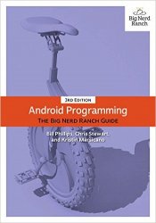 Android Programming: The Big Nerd Ranch Guide, 3rd Edition