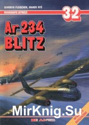 Ar 234 Blitz (AJ-Press Monografie Lotnicze 32)