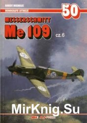 Messerschmitt Me 109 Cz.6 (AJ-Press Monografie Lotnicze 50)