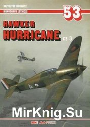 Hawker Hurricane Cz.3 (AJ-Press Monografie Lotnicze 53)
