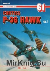 Curtiss P-36 Hawk Cz.1(AJ-Press Monografie Lotnicze 61)