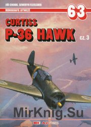 Curtiss P-36 Hawk Cz.3 (AJ-Press Monografie Lotnicze 63)