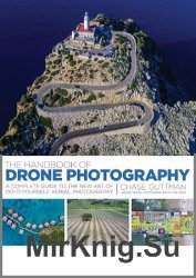 The Handbook of Drone Photography
