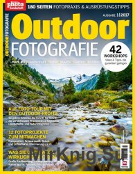 Digital Photo Sonderheft - Outdoor Fotografie Nr.1 2017