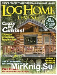 Log Home Living - April 2017