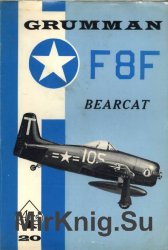 Grumman F8F Bearcat (Aero Series 20)