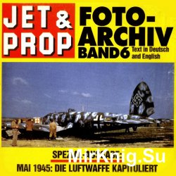 Jet & Prop Foto-Archiv band 6