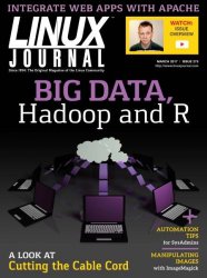 Linux Journal - March 2017