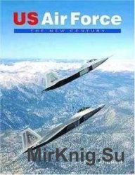 US Air Force: The New Century