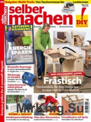 Selber Machen Heimwerkermagazin - Marz 2017