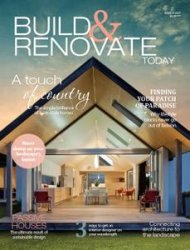 Build & Renovate Today  Issue 15 2017