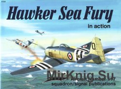 Hawker Sea Fury in Action (Squadron Signal 1117)