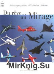 Du Reve...au Mirage: Photographies d'Olivier Klene