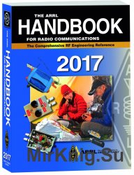 The ARRL Handbook for Radio Communications 2017