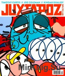 Juxtapoz Art & Culture Magazine April 2017