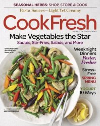 The Best of Fine Cooking  Cook Fresh, Spring 2017