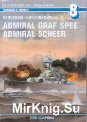 Pancerniki Kieszonkowe z.II: Admiral Graf Spee, Admiral Scheer (Monografie Morskie 8)