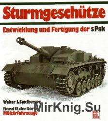 Sturmgeschutze (Militarfahrzeuge, Band 13)