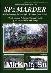 SPz Marder: The Armoured Infantry Fighting Vehicle of the Modern German Army (Tankograd Militarfahrzeug Spezial 5017)
