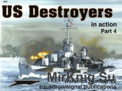 US Destroyers in Action (Part 4) (Squadron Signal 4022)