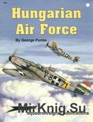 Hungarian Air Force (Squadron Signal 6069)