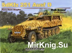 SdKfz 251 Ausf D (Walk Around Color Series 5709)