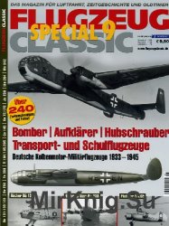 Flugzeug Classic Special 9: Bomber, Aufklarer, Hubschrauber, Transport- und Schulflugzeuge