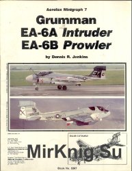 Grumman EA-6A Intruder EA-6B Prowler (Aerofax Minigraph 7)
