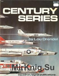 Century Series (Squadron Signal 6039)