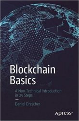 Blockchain Basics A Non-Technical Introduction in 25 Steps