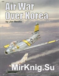Air War over Korea (Squadron Signal 6082)