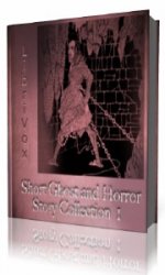 Short Ghost and Horror Collection 001  ()