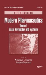 Modern Pharmaceutics Volume 1: Basic Principles and Systems, 5th Edition