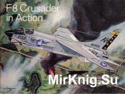 F8 Crusader in Action (Squadron Signal 1007)